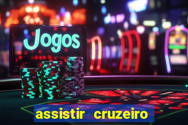 assistir cruzeiro das loucas